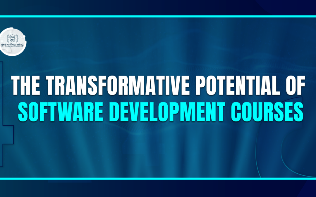 The Transformative Potential of Software Development Courses